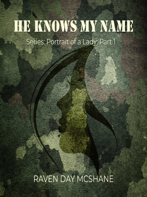 cover image of He Knows My Name